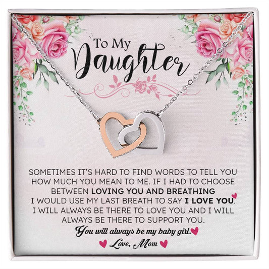 To My Daughter | Always Be There To Support You - Interlocking Hearts necklace